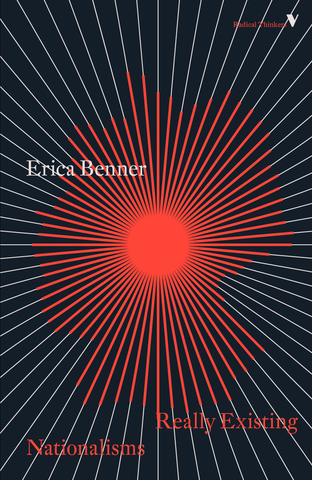 Really Existing Nationalisms: A Post-Communist View from Marx and Engels (Radical Thinkers) book cover by Erica Benner