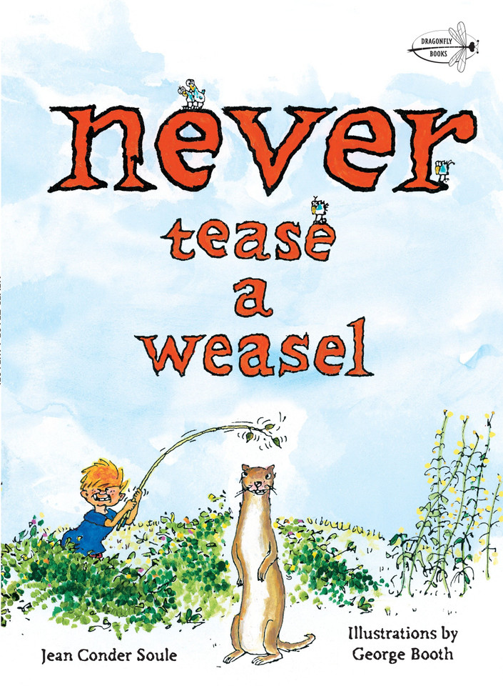 Never Tease a Weasel book cover by Jean Conder Soule