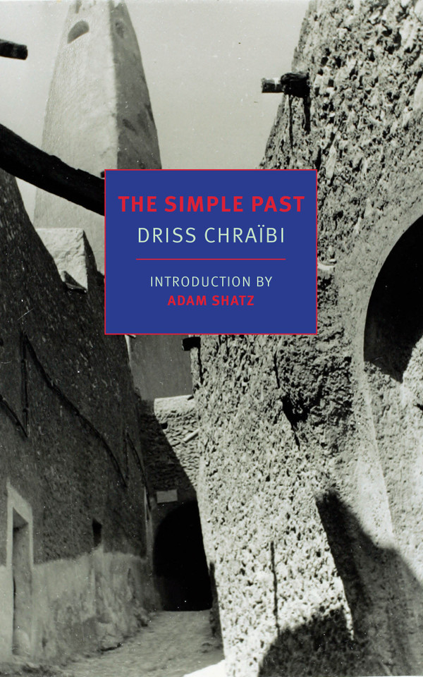 The Simple Past book cover by Driss Chraibi