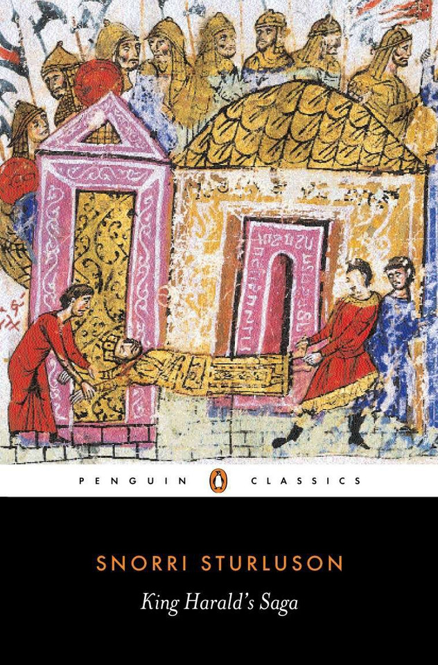 King Harald's Saga: Harald Hardradi of Norway: From Snorri Sturluson's Heimskringla book cover by Snorri Sturluson