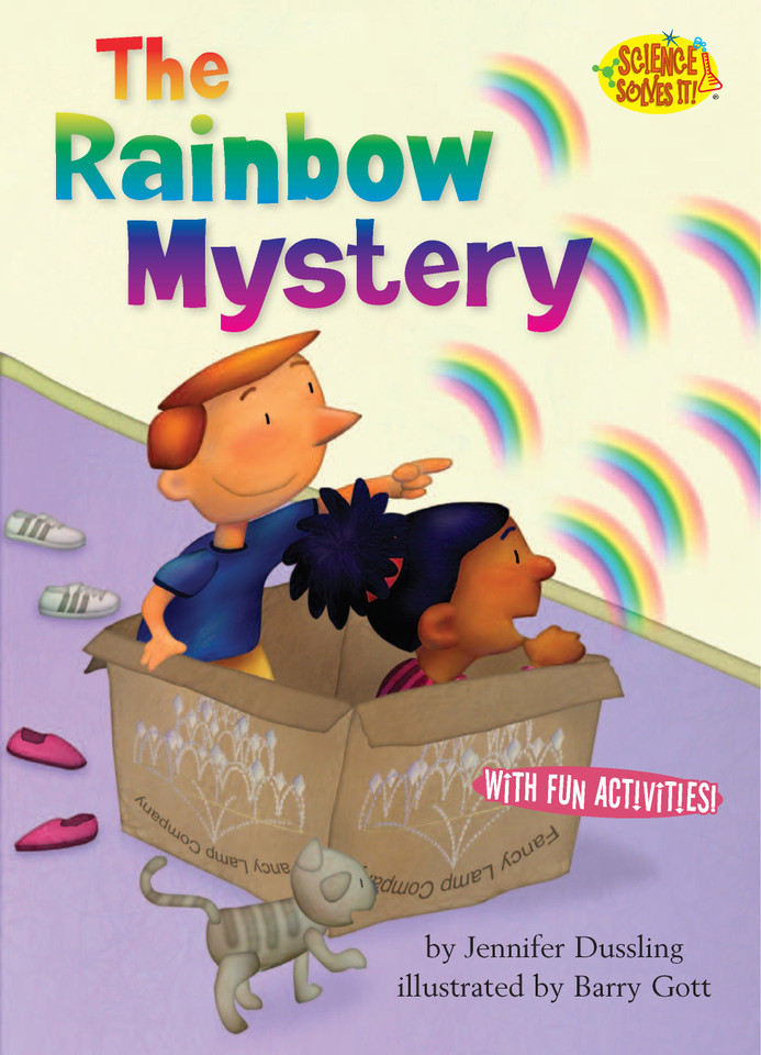 The Rainbow Mystery (Science Solves It!) book cover by Jennifer Dussling