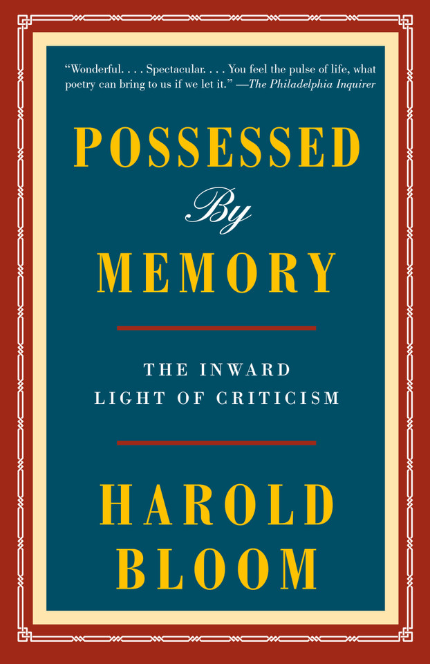 Possessed by Memory: The Inward Light of Criticism book cover by Harold Bloom