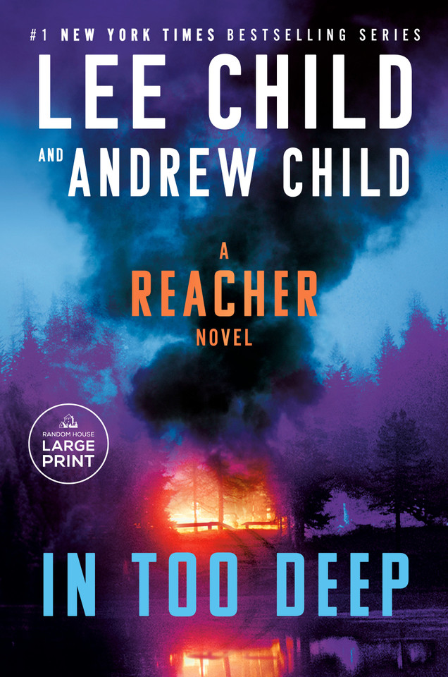 In Too Deep: A Reacher Novel (Jack Reacher) book cover by Lee Child, Andrew Child