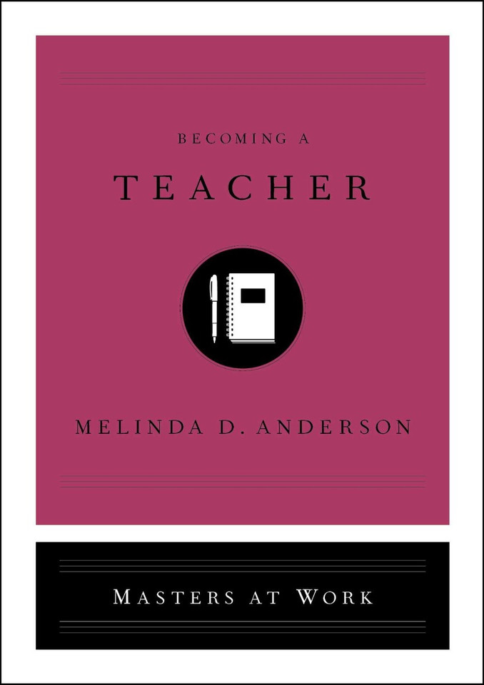 Becoming a Teacher (Masters at Work) Cover Becoming a Teacher (Masters at Work) Cover