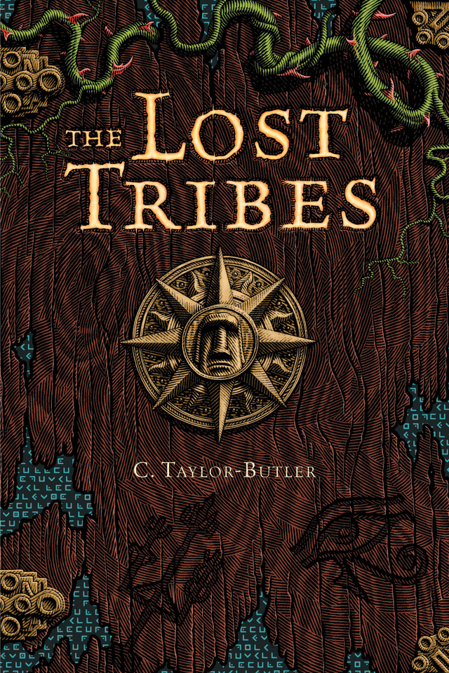 The Lost Tribes #1 (The Lost Tribes) book cover by Christine Taylor-Butler