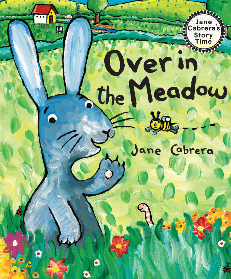 Over in the Meadow (Jane Cabrera's Story Time) book cover by Jane Cabrera