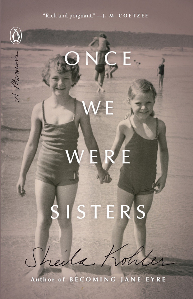 Once We Were Sisters: A Memoir book cover by Sheila Kohler