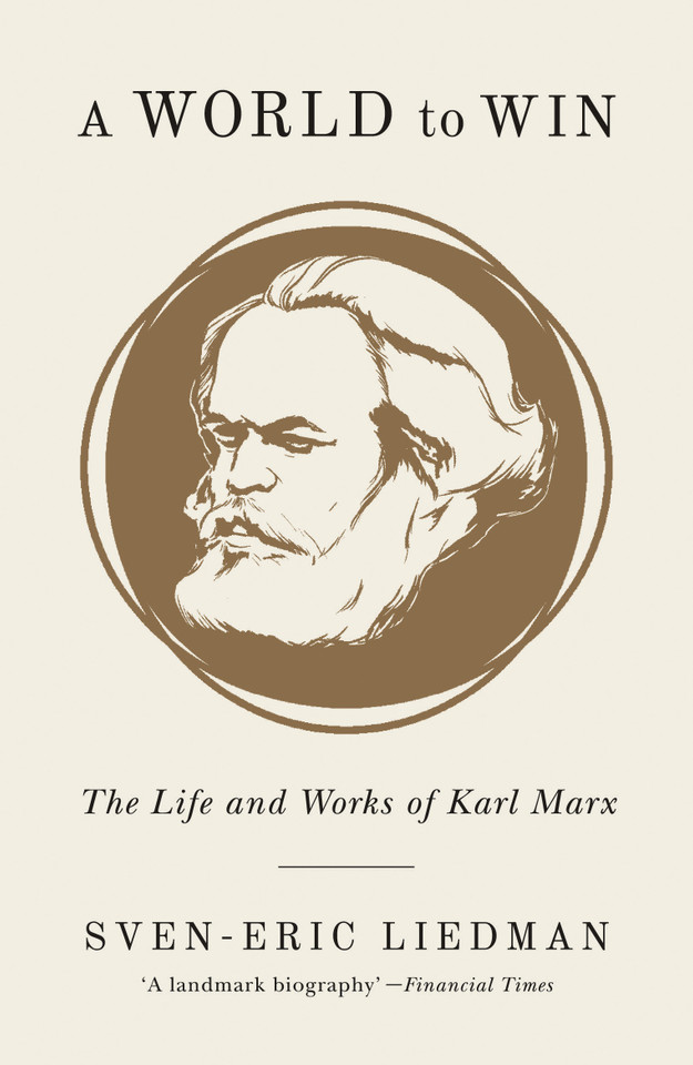 A World to Win: The Life and Works of Karl Marx book cover by Sven-Eric Liedman