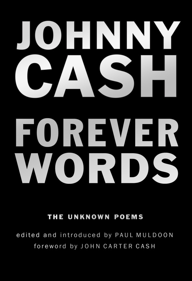 Forever Words: The Unknown Poems book cover by Johnny Cash