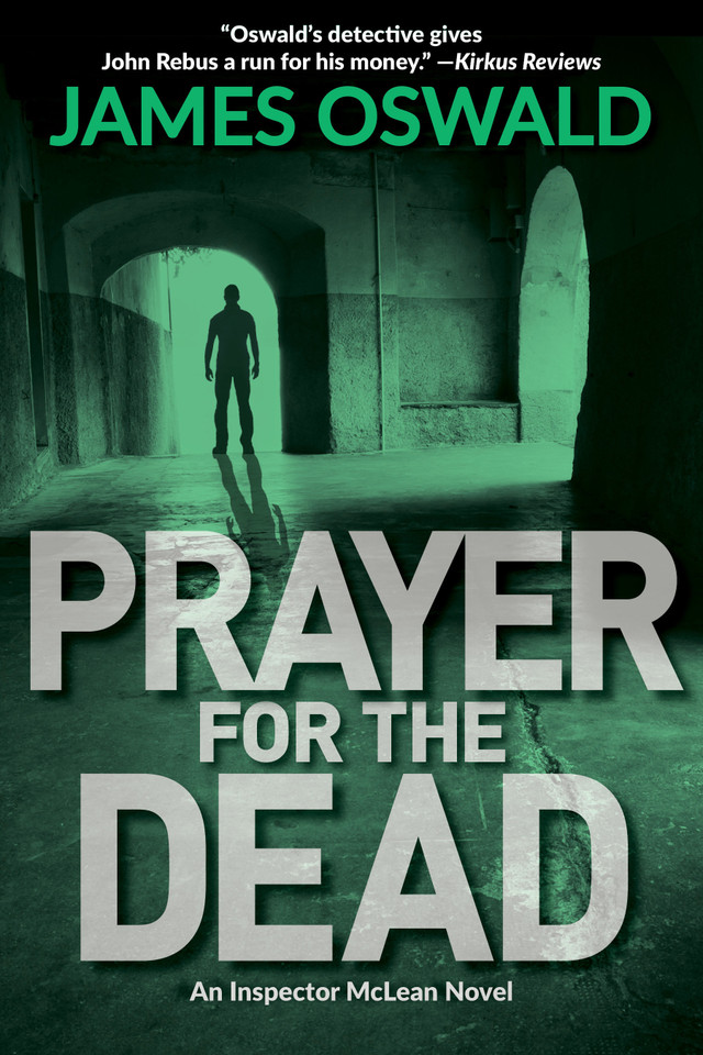 Prayer for the Dead: An Inspector McLean Mystery (An Inspector McLean Mystery) book cover by James Oswald