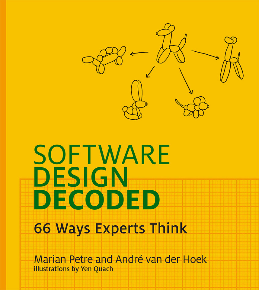 Software Design Decoded: 66 Ways Experts Think book cover by Marian Petre, Andre Van Der Hoek