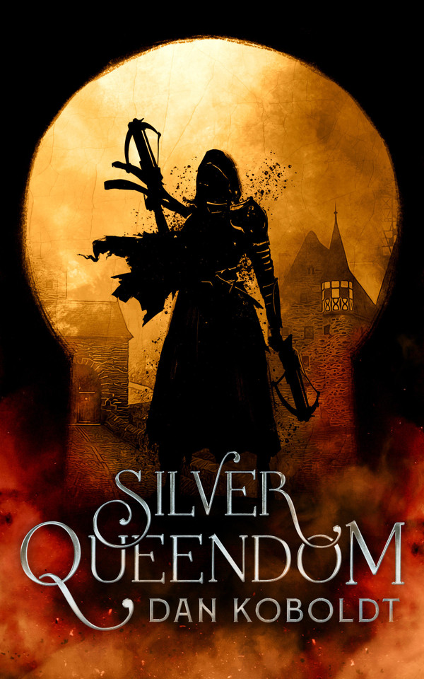 Silver Queendom book cover by Dan Koboldt