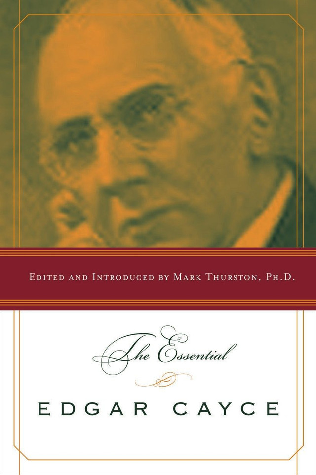 The Essential Edgar Cayce book cover by Mark Thurston, PhD