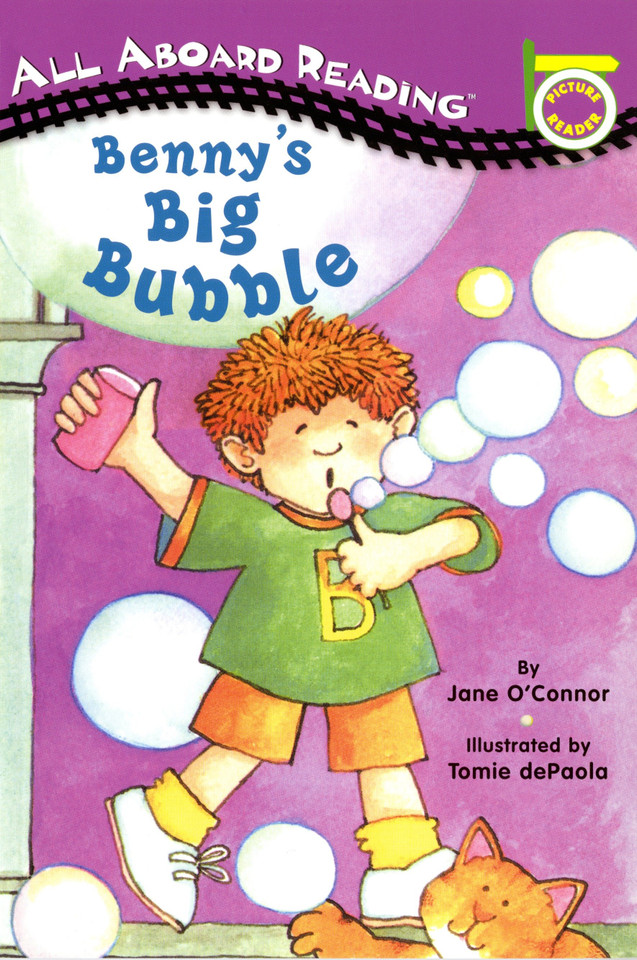 Benny's Big Bubble (All Aboard Reading) book cover by Jane O'Connor