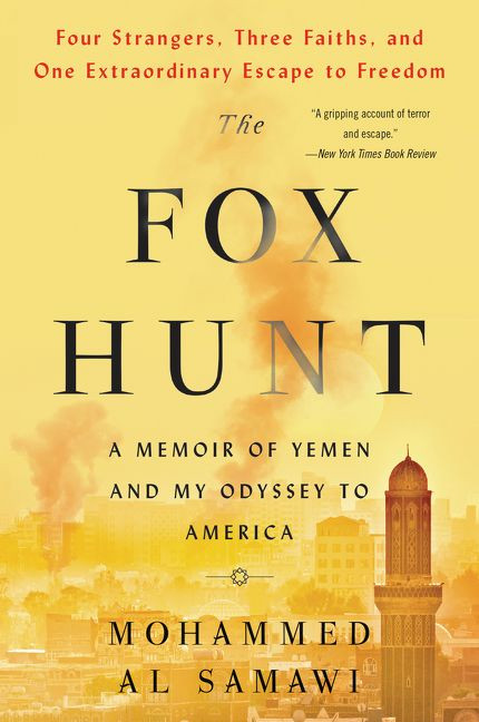 The Fox Hunt: A Memoir of Yemen and My Odyssey to America book cover by Mohammed Al Samawi