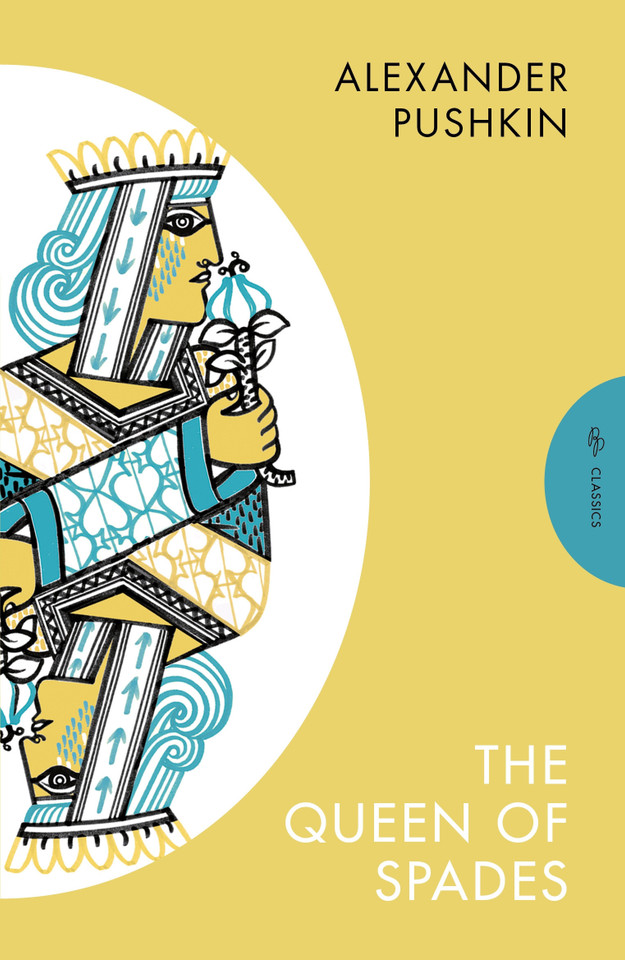 The Queen of Spades and Selected Works (Pushkin Press Classics) book cover by Alexander Pushkin