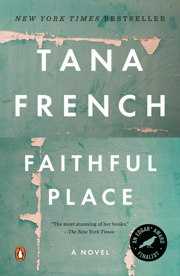 Faithful Place: A Novel (Dublin Murder Squad) book cover by Tana French