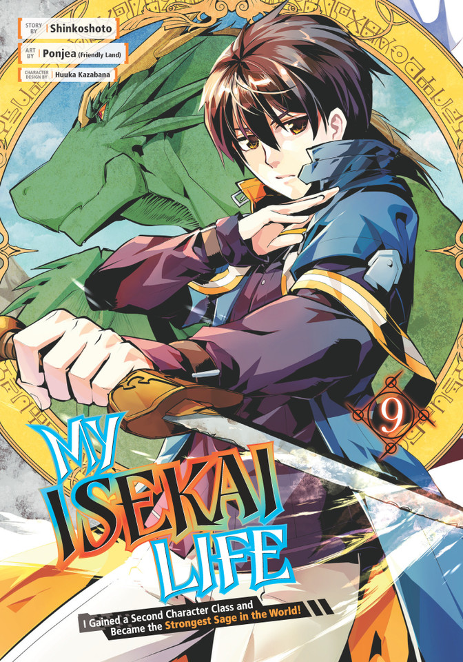 My Isekai Life 09: I Gained a Second Character Class and Became the Strongest Sage in the World! (My Isekai Life) book cover by Shinkoshoto