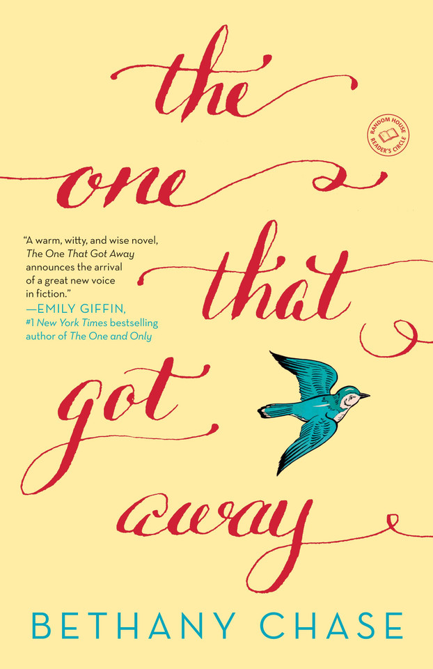 The One That Got Away: A Novel book cover by Bethany Chase