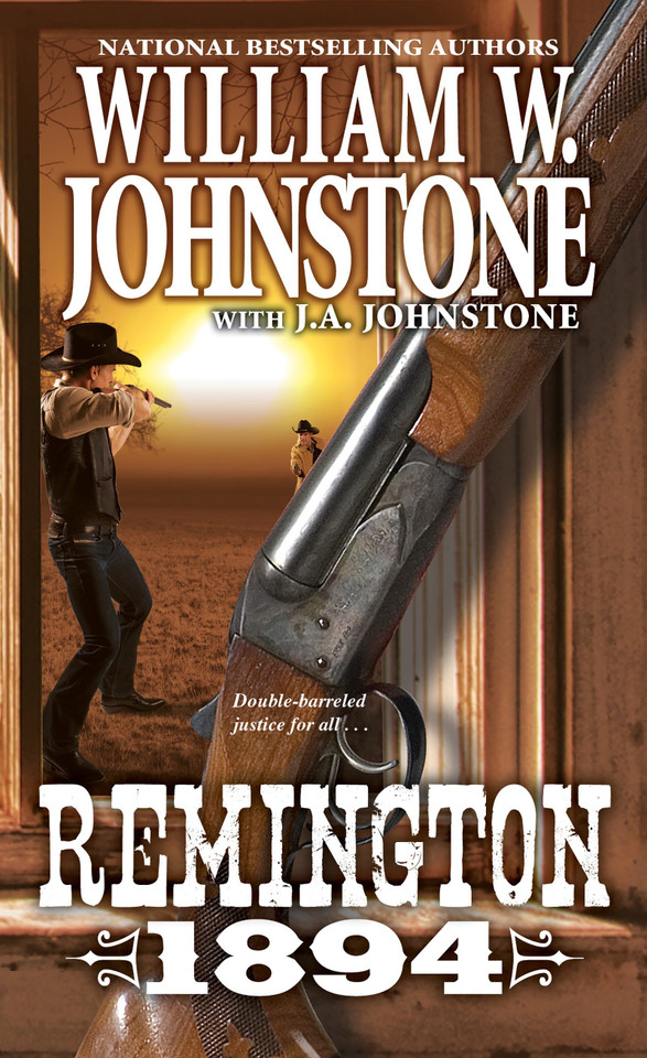 Remington 1894 book cover by William W. Johnstone, J.A. Johnstone