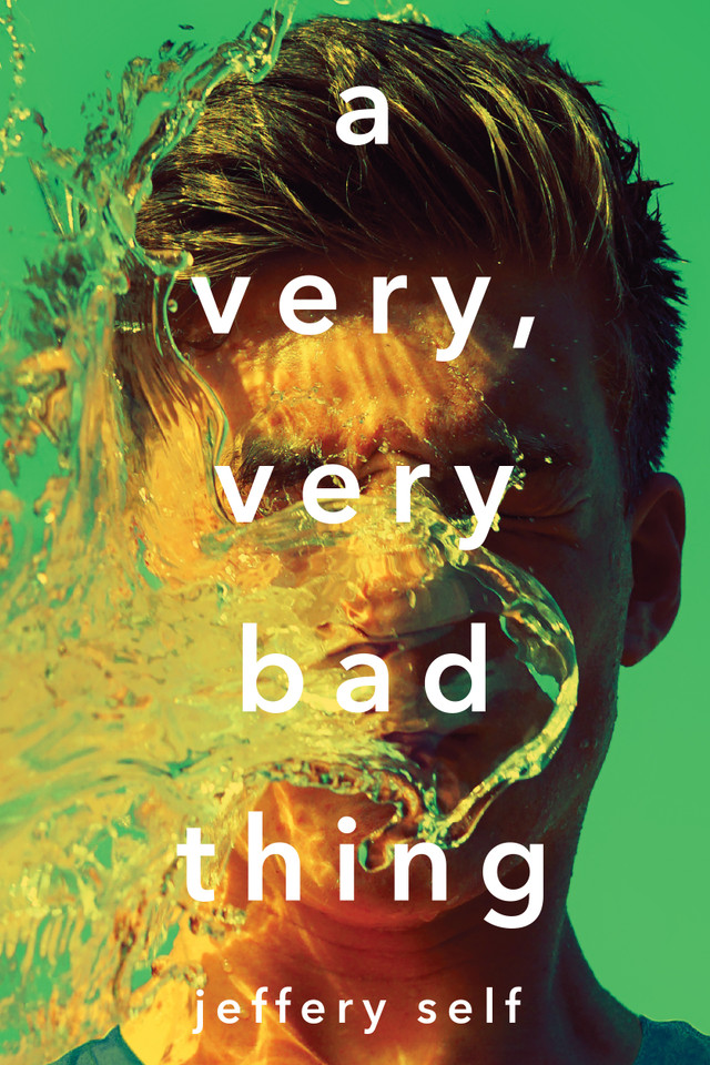 A Very, Very Bad Thing book cover by Jeffery Self