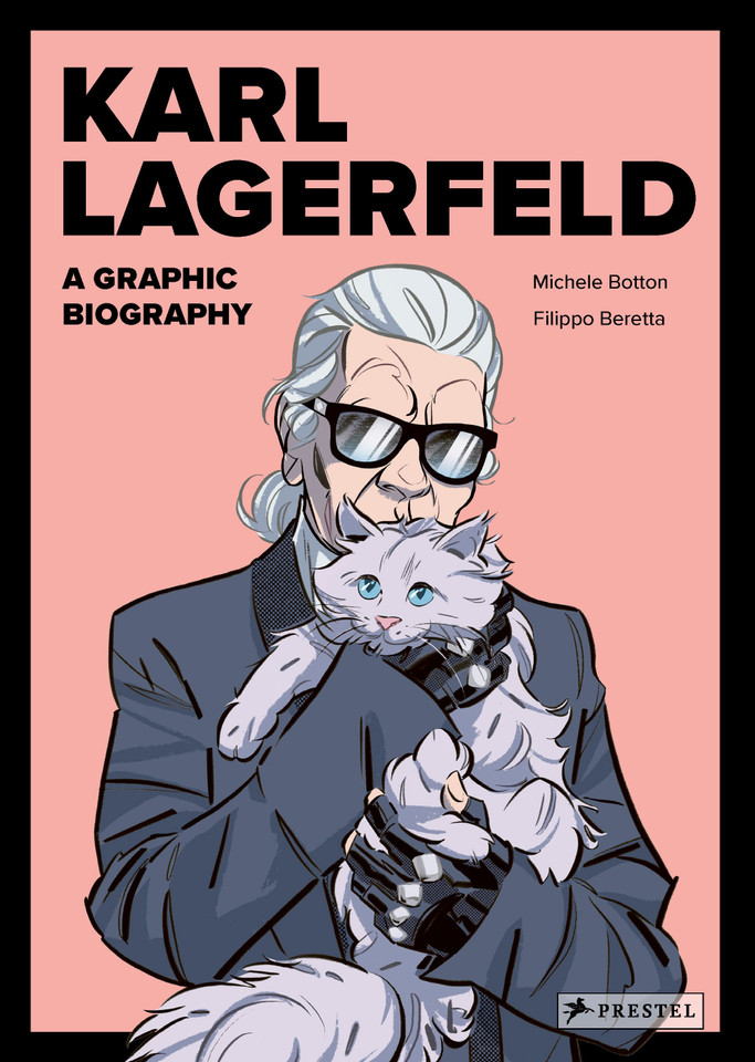 Karl Lagerfeld: A Graphic Biography book cover by Michele Botton