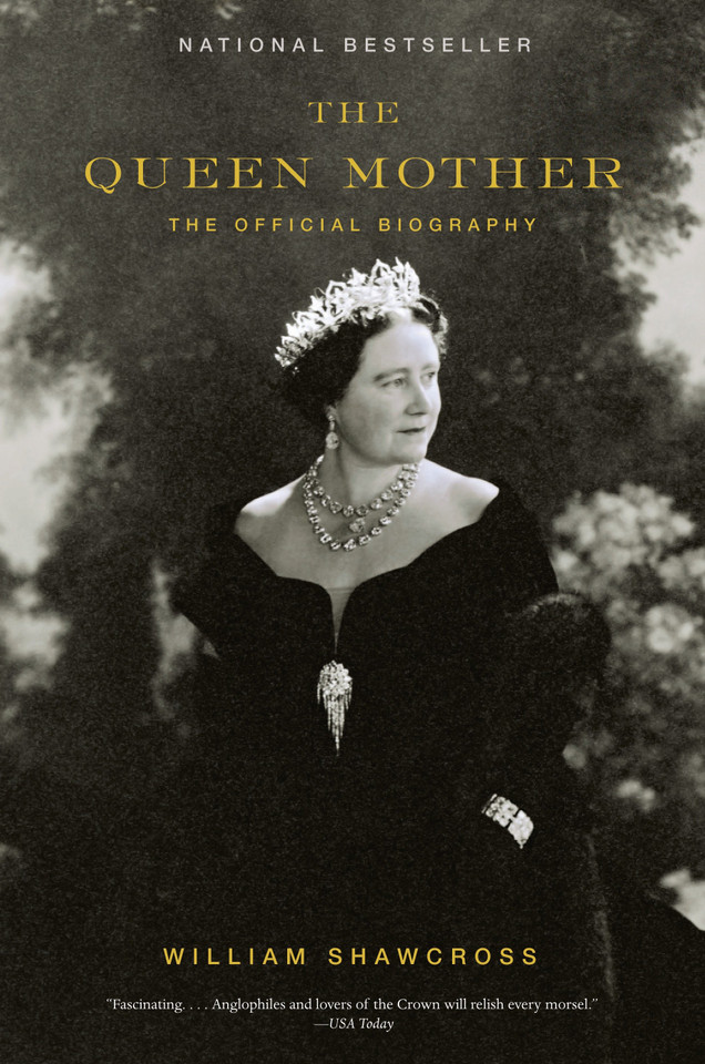 The Queen Mother: The Official Biography book cover by William Shawcross