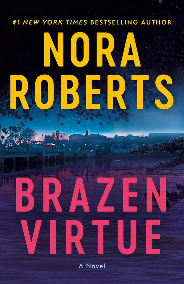 Brazen Virtue: A Novel (D.C. Detectives) book cover by Nora Roberts