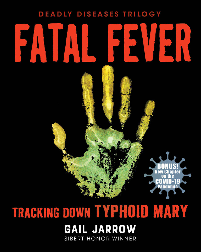 Fatal Fever: Tracking Down Typhoid Mary (Deadly Diseases) book cover by Gail Jarrow