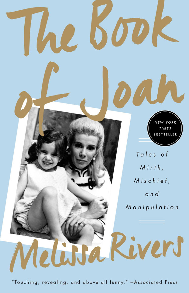 The Book of Joan: Tales of Mirth, Mischief, and Manipulation book cover by Melissa Rivers