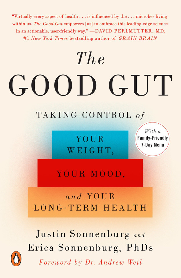 The Good Gut: Taking Control of Your Weight, Your Mood, and Your Long-term Health book cover by Justin Sonnenburg, Erica Sonnenburg