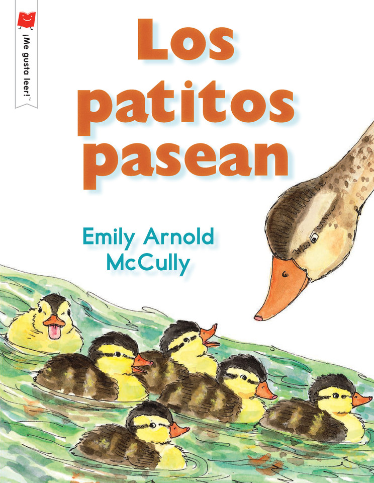Los patitos pasean (¡Me gusta leer!) book cover by Emily Arnold McCully