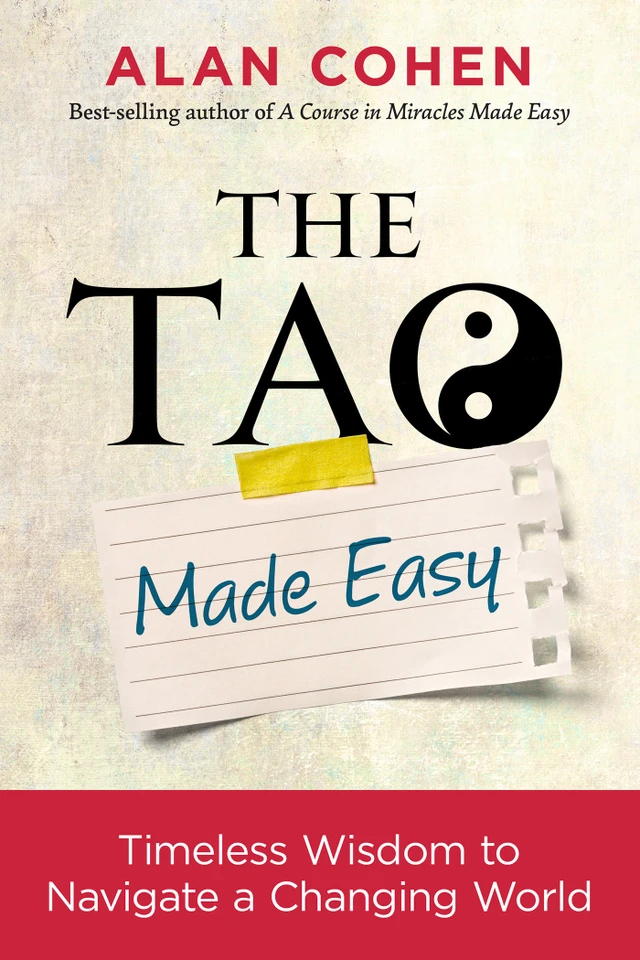The Tao Made Easy: Timeless Wisdom to Navigate a Changing World book cover by Alan Cohen