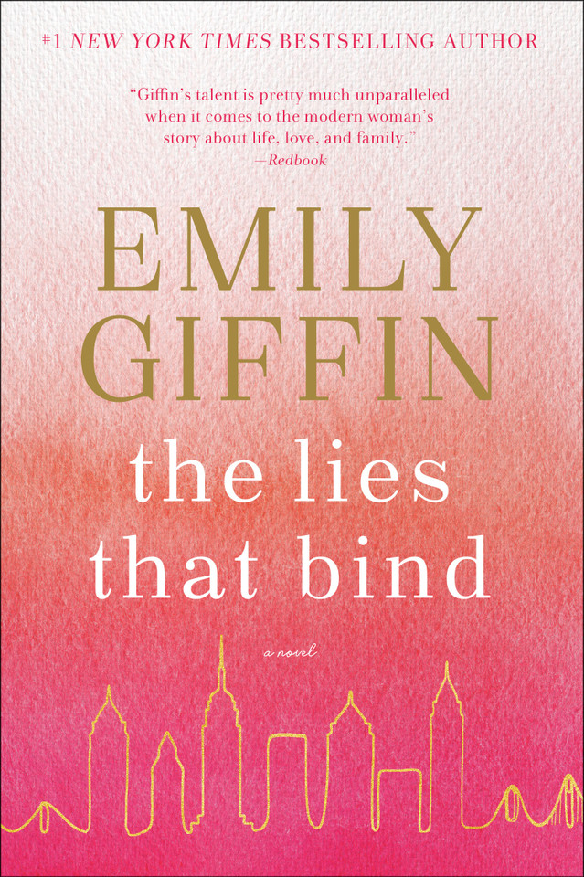 The Lies That Bind: A Novel book cover by Emily Giffin