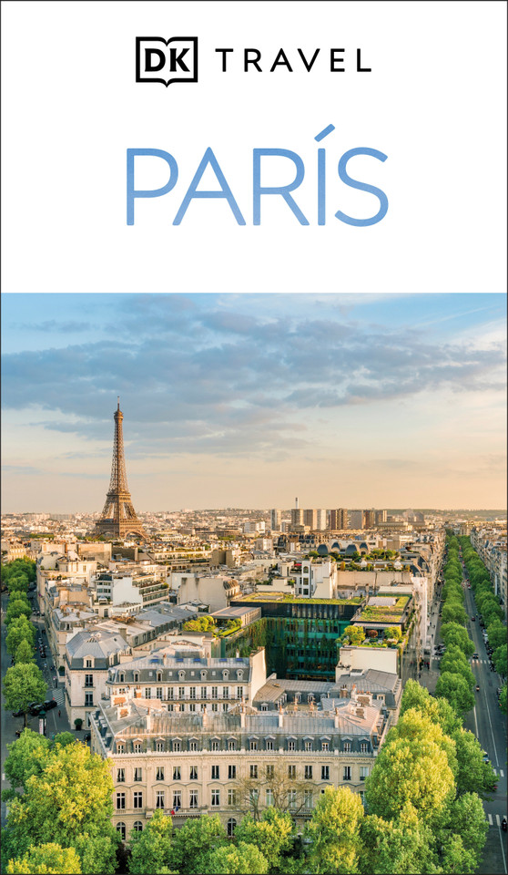 París Guía Visual (DK Paris) (Travel Guide) book cover by DK Travel