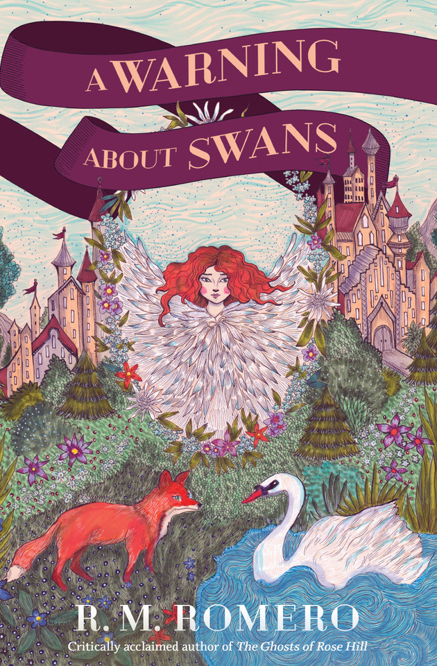 A Warning About Swans book cover by R. M. Romero