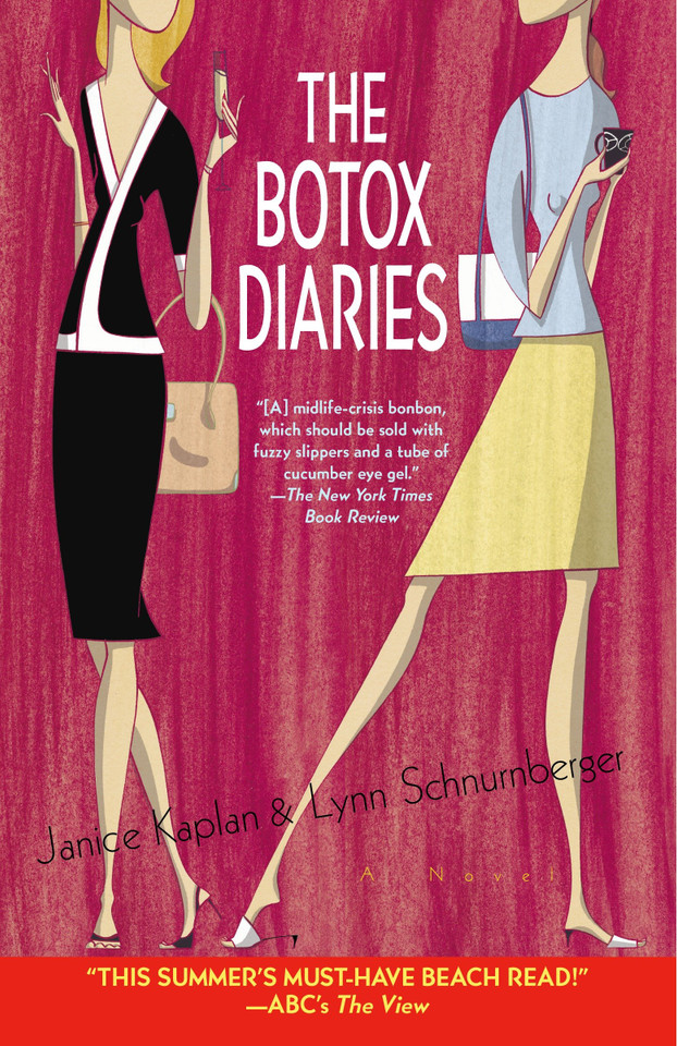 The Botox Diaries: A Novel book cover by Janice Kaplan, Lynn Schnurnberger