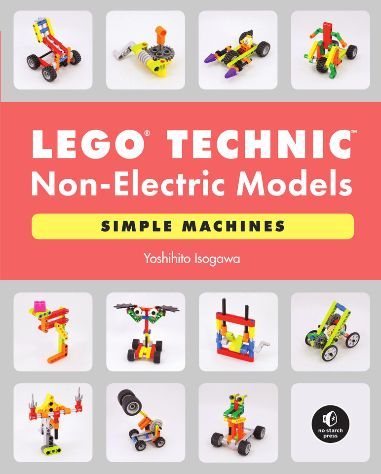 LEGO® Technic Non-Electric Models: Simple Machines book cover by Yoshihito Isogawa