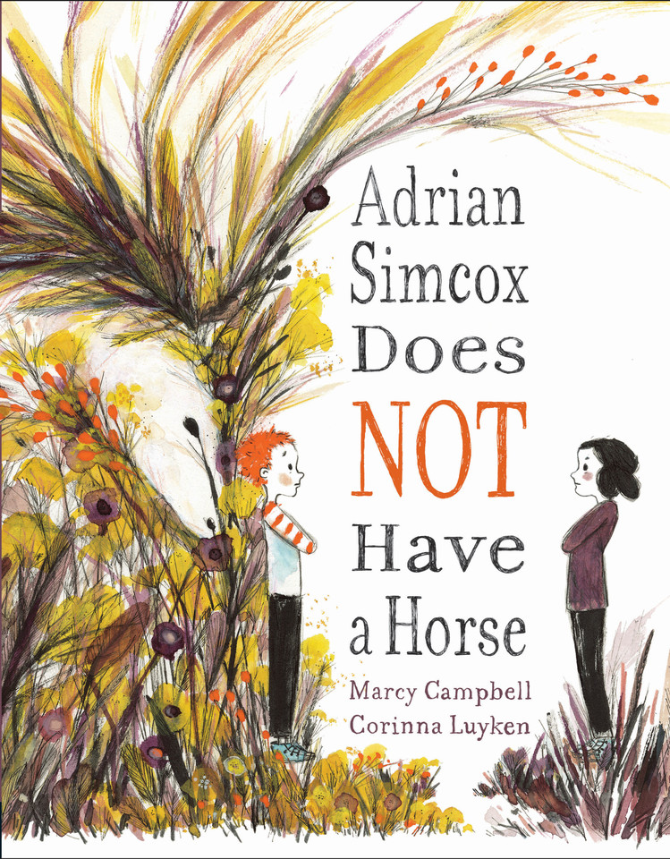Adrian Simcox Does NOT Have a Horse book cover by Marcy Campbell