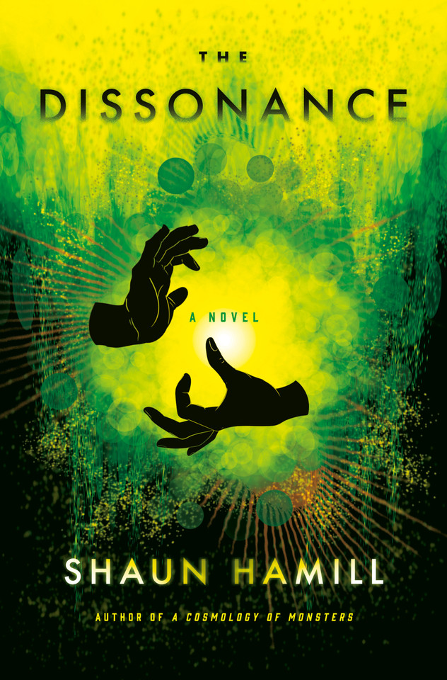 The Dissonance: A Novel book cover by Shaun Hamill