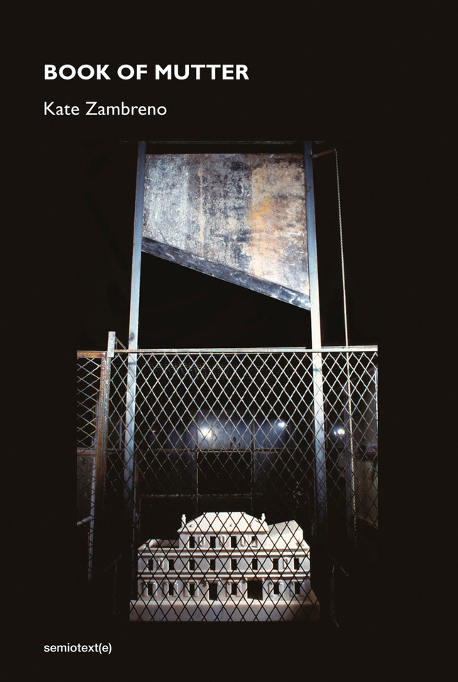 Book of Mutter (Semiotext(e) / Native Agents) book cover by Kate Zambreno
