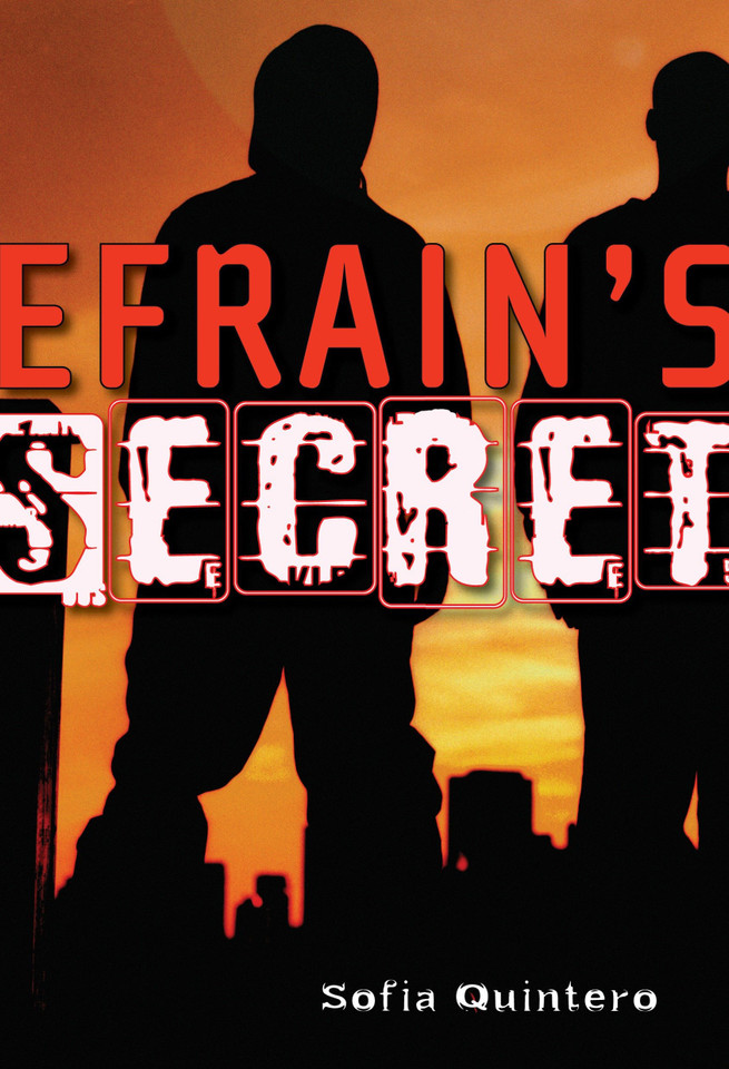 Efrain's Secret book cover by Sofia Quintero