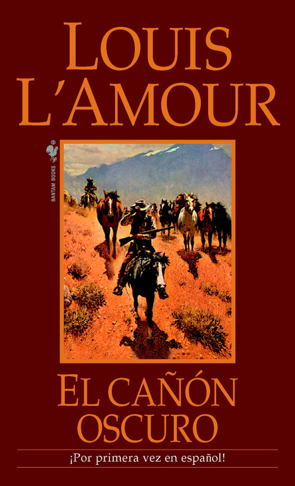 El Canon Oscuro: Una novela book cover by Louis L'Amour