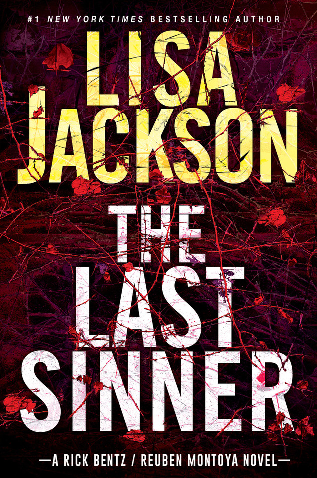 The Last Sinner: A Chilling Thriller with a Shocking Twist (A Bentz/Montoya Novel) book cover by Lisa Jackson