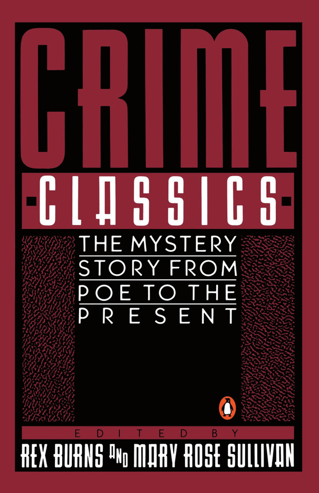 Crime Classics: The Mystery Story from Poe to the Present book cover by Various
