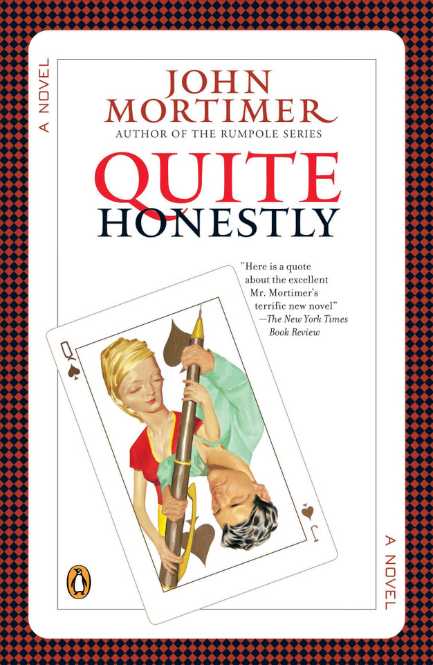 Quite Honestly book cover by John Mortimer