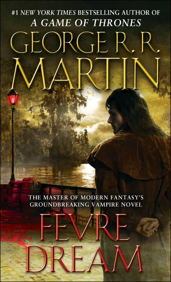 Fevre Dream: A Novel book cover by George R. R. Martin