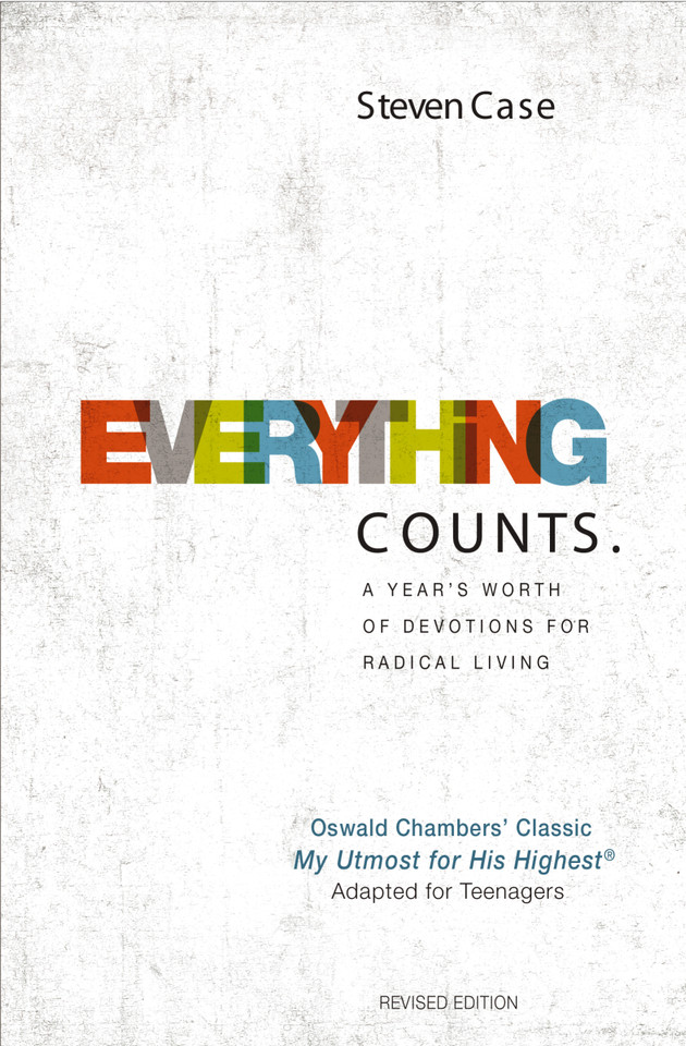 Everything Counts Revised Edition: A year’s worth of devotions for radical living book cover by Steven Case