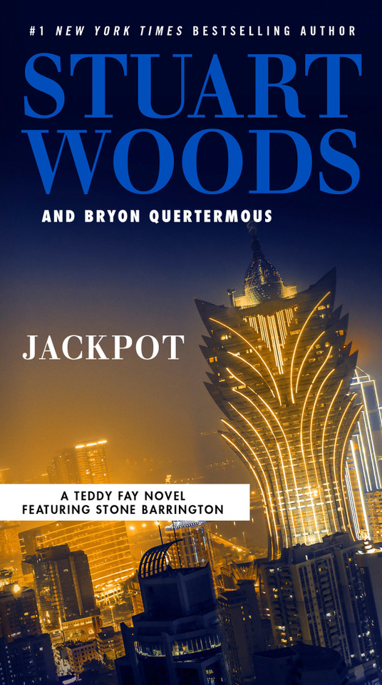 Jackpot (A Teddy Fay Novel) book cover by Stuart Woods, Bryon Quertermous