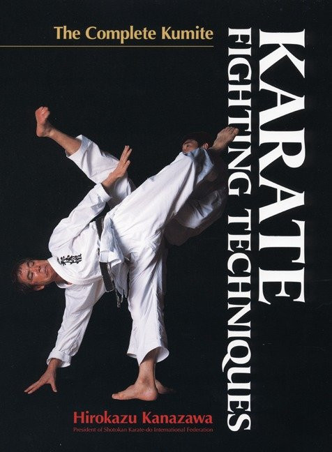 Karate Fighting Techniques: The Complete Kumite book cover by Hirokazu Kanazawa